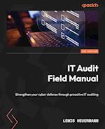 IT Audit Field Manual