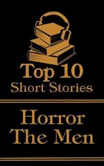 Top 10 Short Stories - Horror - The Men