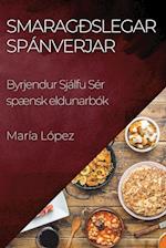 Smaragðslegar Spánverjar