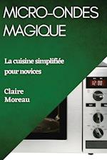 Micro-Ondes Magique