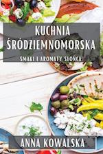 Kuchnia ¿ródziemnomorska