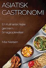 Asiatisk Gastronomi