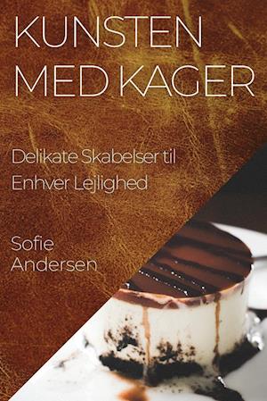 Kunsten med Kager