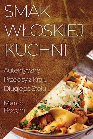 Smak Wloskiej Kuchni