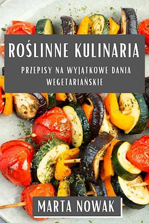 Ro&#347;linne Kulinaria