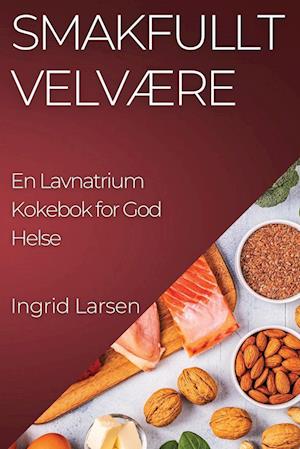 Smakfullt Velvære