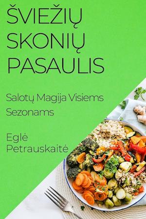 Sviezi&#371; Skoni&#371; Pasaulis