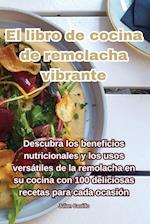 El libro de cocina de remolacha vibrante