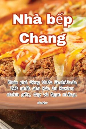 Nhà b¿p Chang