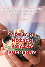 Widely Na No&#379;ach Ksi&#260;&#379;ka Kuchenna