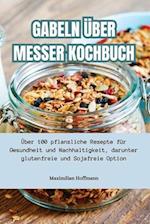 Gabeln Über Messer Kochbuch