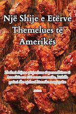 Një Shije e Etërve Themelues të Amerikës