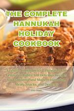THE COMPLETE HANNUKAH HOLIDAY COOKBOOK 