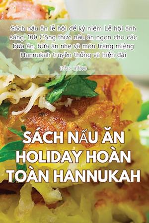 SÁCH N¿U ¿N HOLIDAY HOÀN TOÀN HANNUKAH