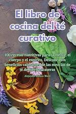 El libro de cocina del té curativo