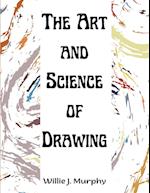 The Art and Science of Drawing: Step-by-Step Beginner Drawing Guides 