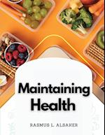 Maintaining Health