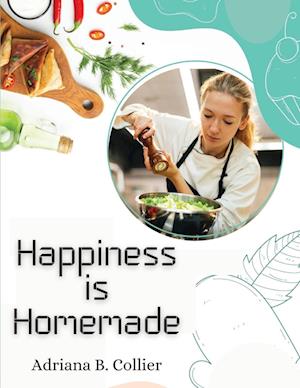 Happiness is Homemade