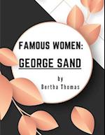 Famous Women: George Sand 