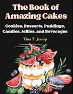 The Book of Amazing Cakes