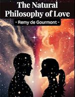 The Natural Philosophy of Love 