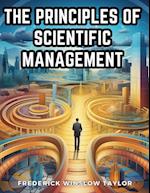 The Principles of Scientific Management 