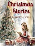 Christmas Stories: The Love, Compassion, Family, and The Magic of The Holiday Season 