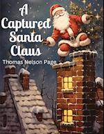 A Captured Santa Claus 