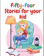 Fifty-Four Stories for your kid 