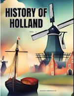 HISTORY OF HOLLAND Vol I 
