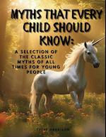 Myths That Every Child Should Know