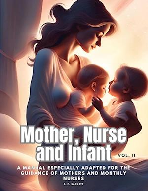 Mother, Nurse and Infant