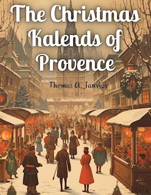 The Christmas Kalends of Provence