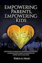 Empowering Parents, Empowering Kids