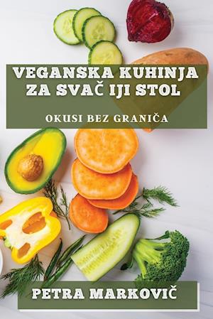 Veganska Kuhinja za Sva&#269;iji Stol