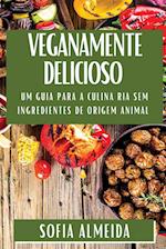 Veganamente Delicioso