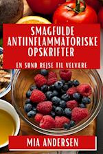 Smagfulde Antiinflammatoriske Opskrifter