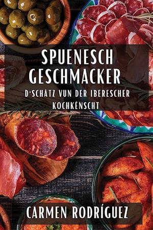 Spuenesch Geschmacker