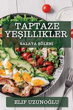 Taptaze Ye¿illikler