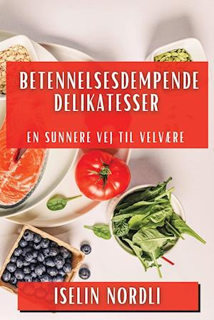 Betennelsesdempende Delikatesser