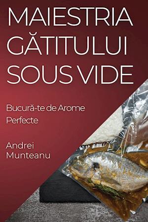 Maiestria G¿titului Sous Vide