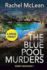 The Blue Pool Murders (Large Print) 