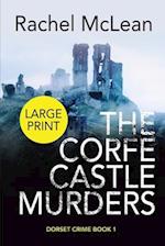 The Corfe Castle Murders (Large Print) 
