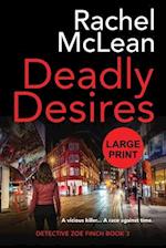 Deadly Desires (Large Print) 