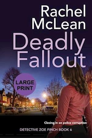 Deadly Fallout (Large Print)