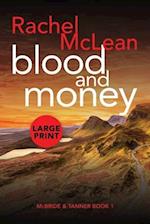 Blood and Money (Large Print)