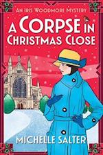 A Corpse in Christmas Close