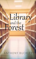 The Library and the Forest