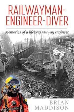 Railwayman - Engineer - Diver