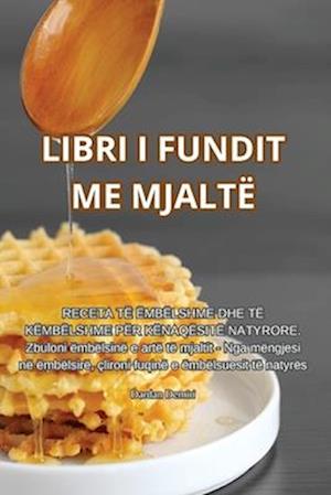 Libri I Fundit Me Mjaltë